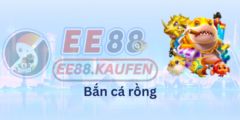 Bắn cá rồng