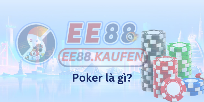 Poker là gì